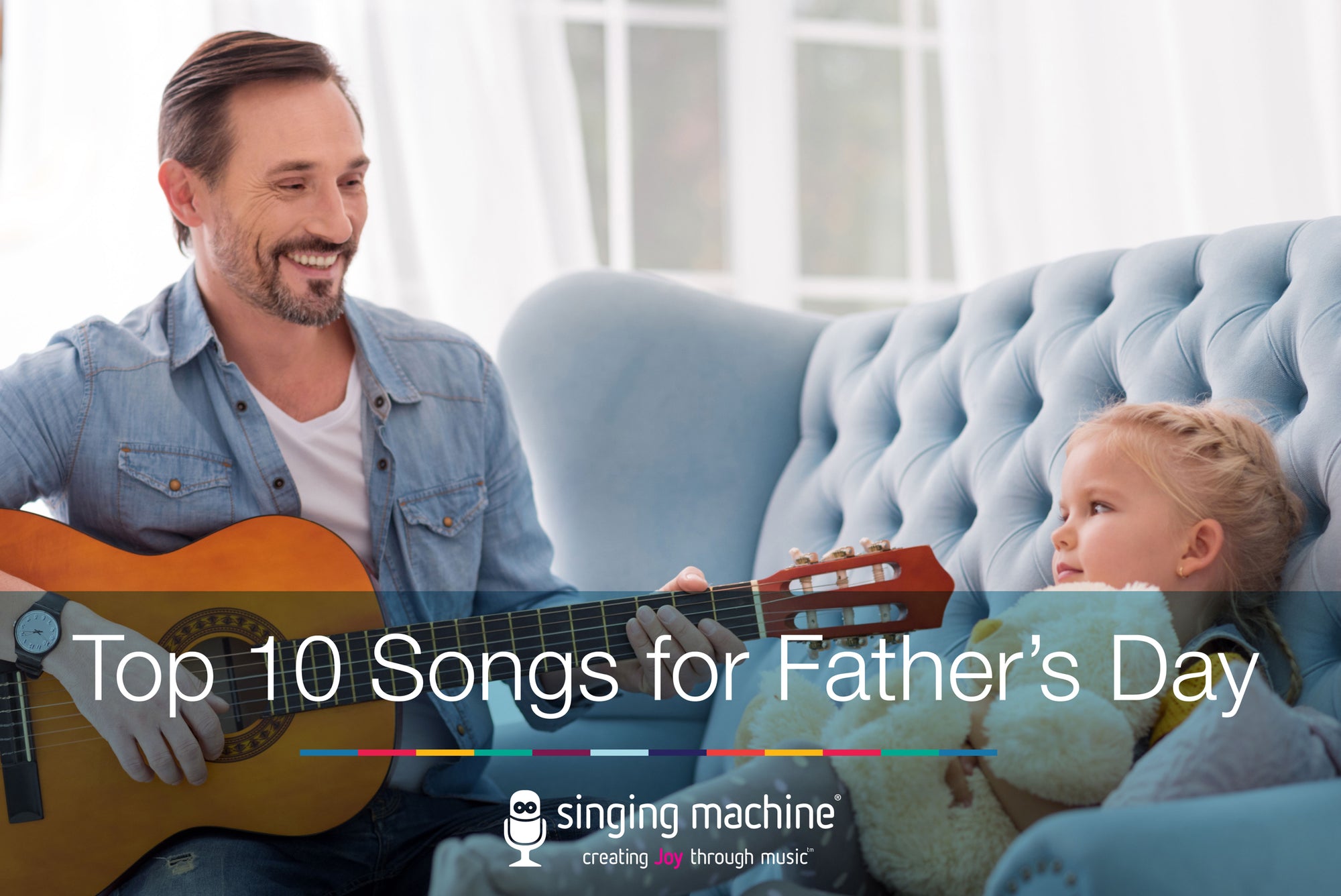 Una lista de las 10 mejores canciones para el día del padre