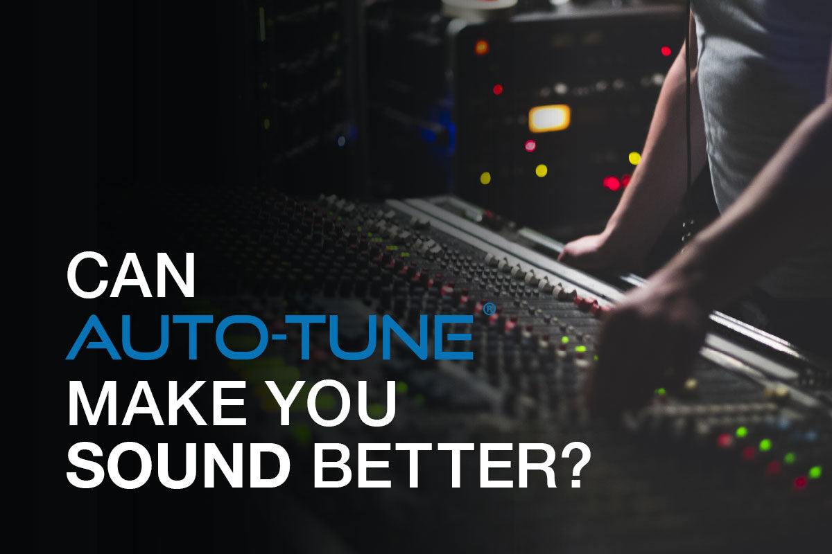 Can Auto-Tune® make your voice sound better?